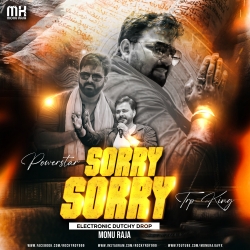 Sorry Sorry - Electronic Dutchy Drop Mix - Dj Monu Raja Gkp Mp3 Song